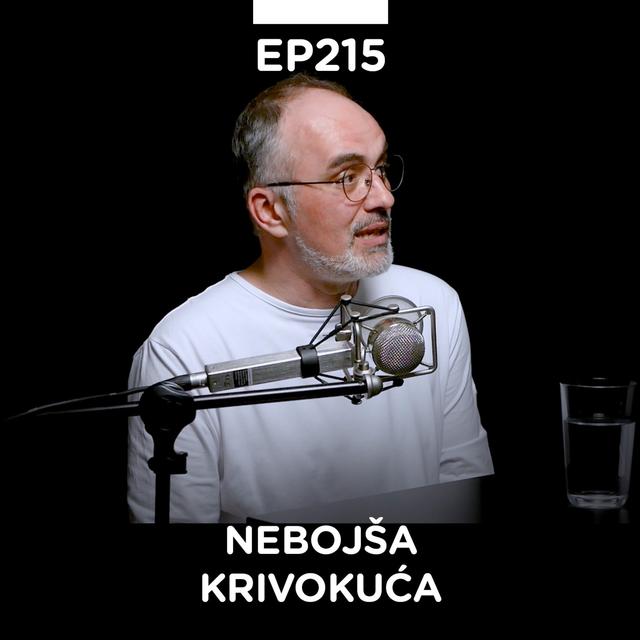 EP 215: Nebojša Krivokuća, slogandžija, pripovedač i ljubitelj muzike - Pojačalo podcast - podcast episode cover