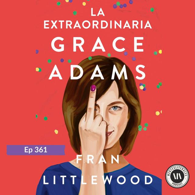 La Extraordinaria Grace Adams - podcast episode cover