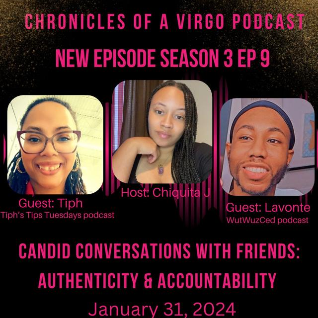 Candid Conversation with friends ft Tiph and Lavonte: Authenticity and Accountability - podcast episode cover