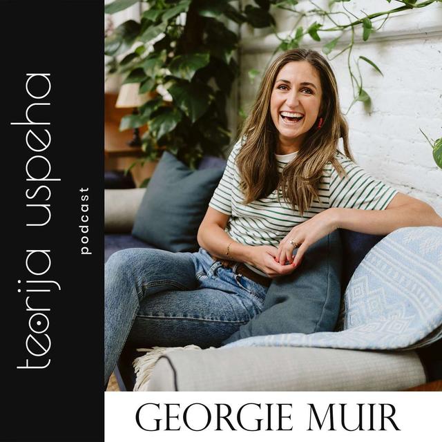 106: The Courage to Be Fully You (Georgie Muir) - podcast episode cover