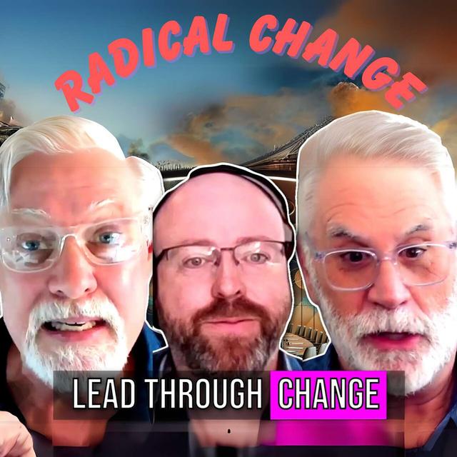 78. Master Leadership in Radical Change 🚀 - podcast episode cover