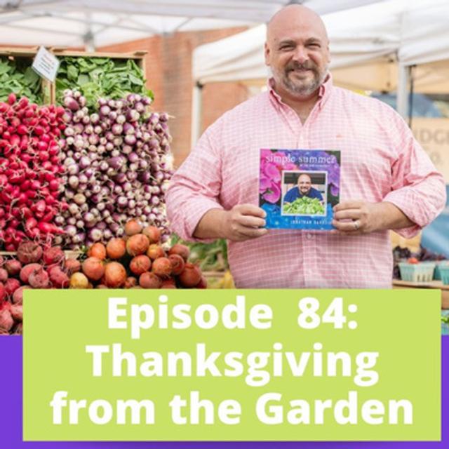 Thanksgiving from the Garden - podcast episode cover