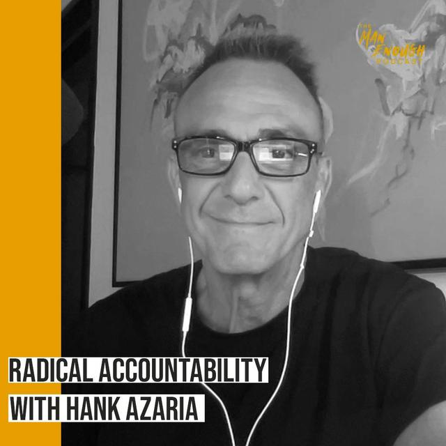 Hank Azaria’s Journey to Radical Accountability - podcast episode cover
