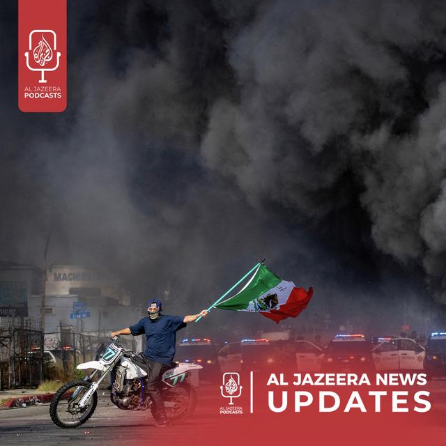 Trump deploys National Guard to Los Angeles, Israel kills Palestinians near food distribution point - podcast episode cover