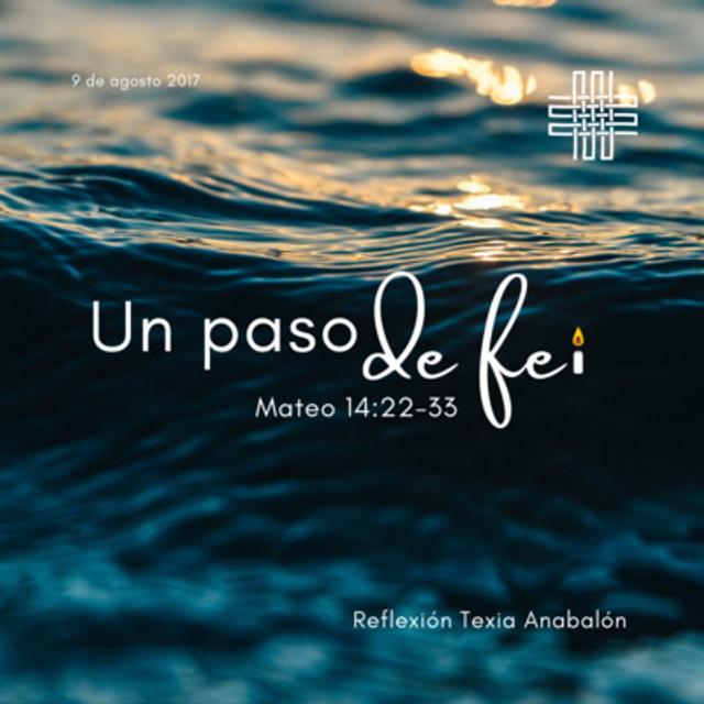 🕯️ Liturgia "Un paso de fe" Mateo 14:22-33 - podcast episode cover