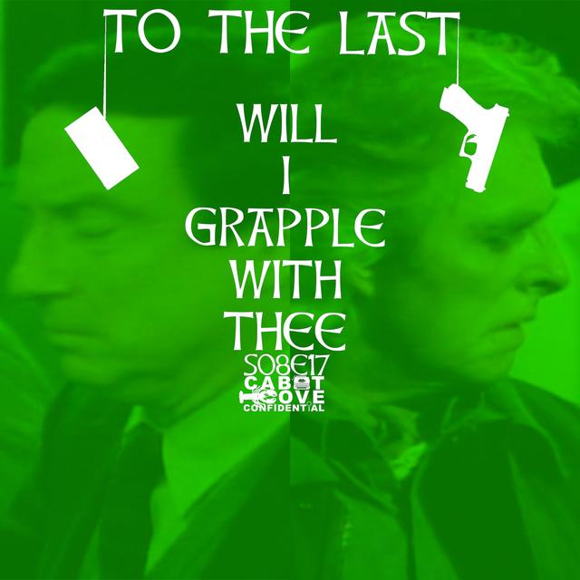 S08E17 - To The Last Will I Grapple With Thee - podcast episode cover