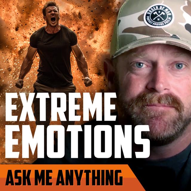 Extreme Emotions, Running From Your Problems, and Fighting For Your Life | ASK ME ANYTHING - podcast episode cover