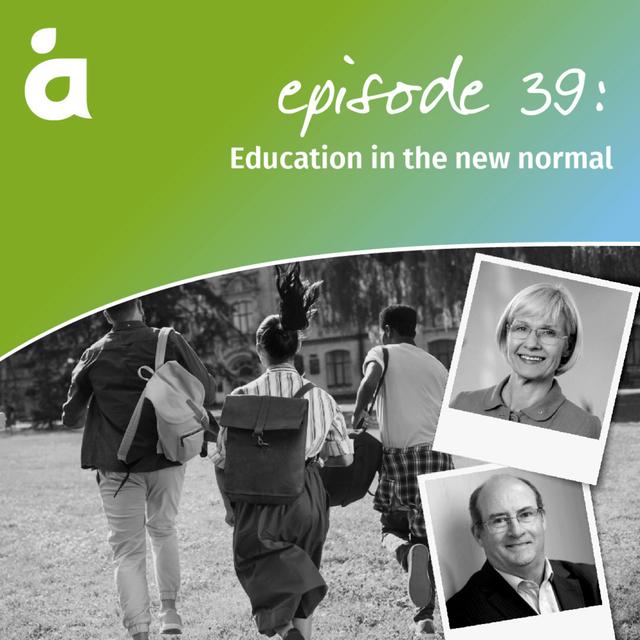 Education in the new normal - podcast episode cover