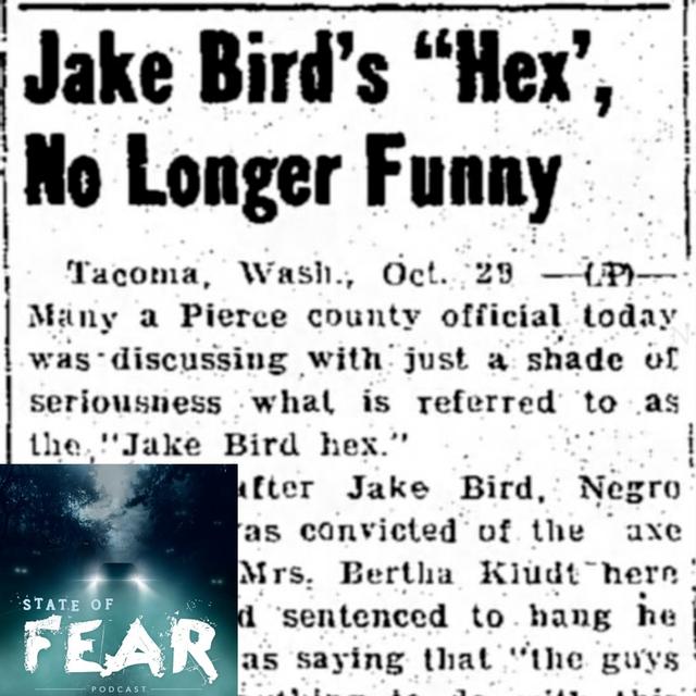 Episode 52 - Washington: 13 Steps to Hell/The Jake Bird Hex - podcast episode cover