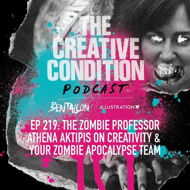 Ep 219: Who is on your zombie apocalypse team? Professor Athena Aktipis on joy in vulnerability, zombie teams & surviving wild times - podcast episode cover