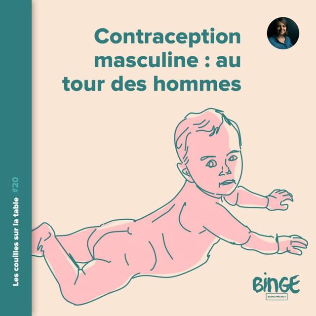 Contraception masculine : au tour des hommes - podcast episode cover