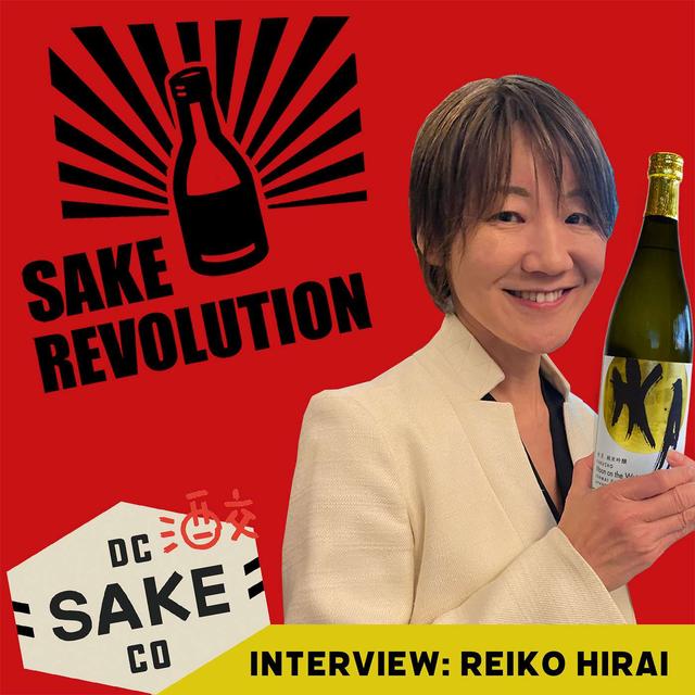 Interview with Reiko Hirai of DC Sake Co - podcast episode cover