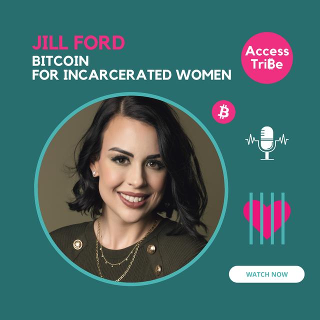 AT77 - Jill Ford, Bitcoin for Incarcerated Women - podcast episode cover