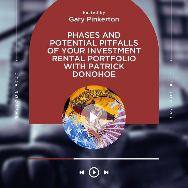 Phases and Potential Pitfalls of your Investment Rental Portfolio with Patrick Donohoe - podcast episode cover