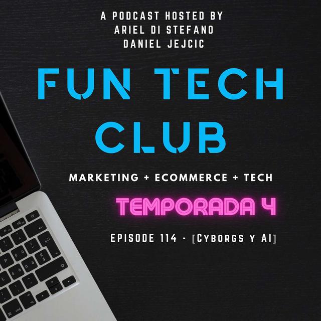 114 - [Cyborgs y AI] - podcast episode cover