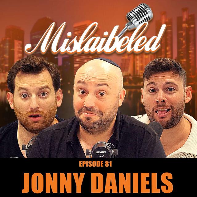 Episode 81 | Former IDF Soldier & Israeli Advocate Jonny Daniels Talks Israel, Politics, & His Personal Journey - podcast episode cover