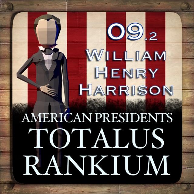 9.2 William H Harrison - podcast episode cover