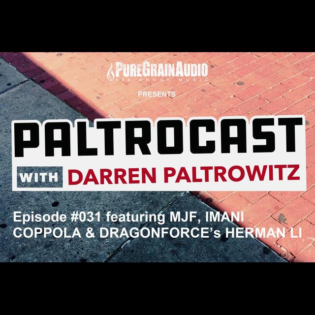Episode #031: MJF, Imani Coppola & Dragonforce’s Herman Li - podcast episode cover