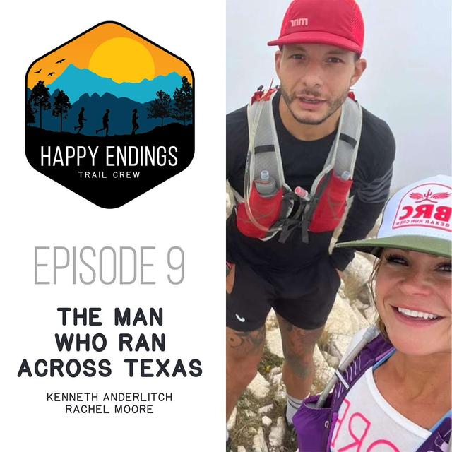 The Man Who Ran Across Texas with Kenneth Anderlitch and Rachel Moore - podcast episode cover