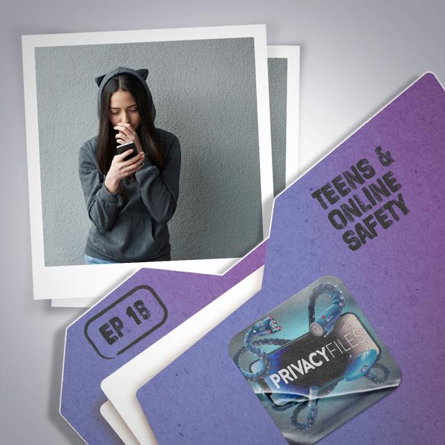 Teens and Online Safety - podcast episode cover