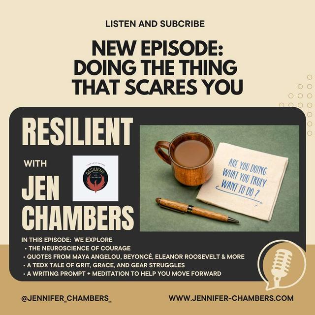 Doing the Thing That Scares You - podcast episode cover