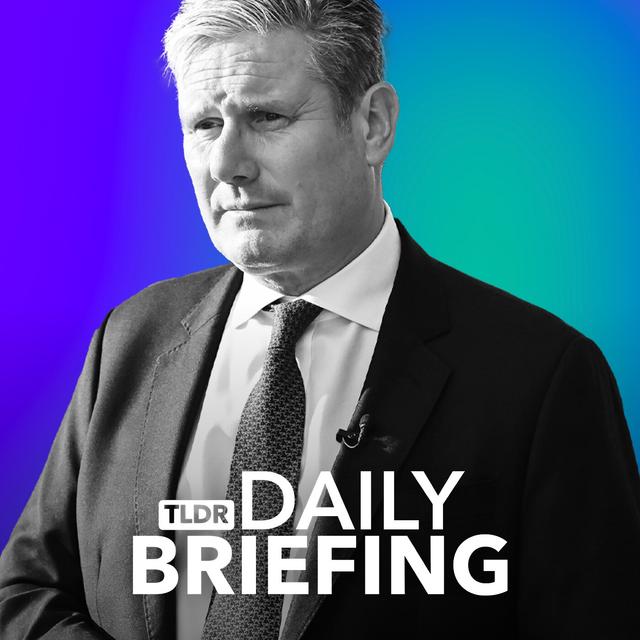 [TEASER]: TLDR Interviews UK Prime Minister Keir Starmer - podcast episode cover