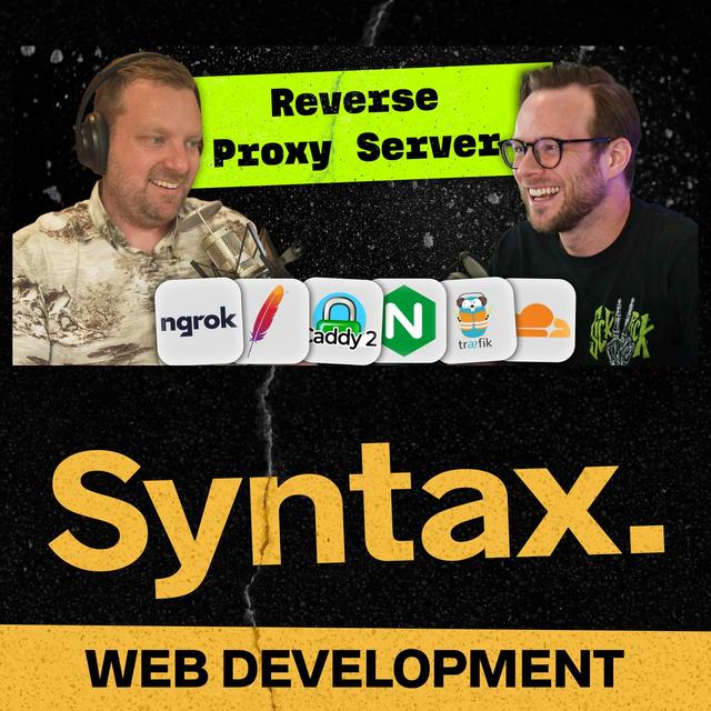 798: Self Hosting: Reverse Proxy Servers - podcast episode cover