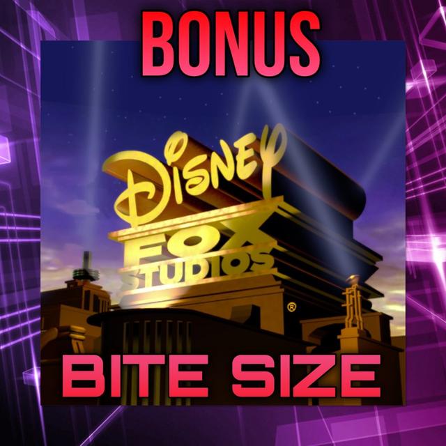 Bite Size what should Disney do with Fox catalogue - podcast episode cover
