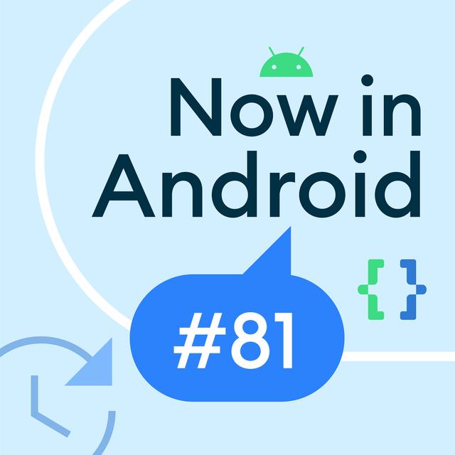 81 - Android Studio Flamingo, Android 14 Beta 1, Kotlin DSL, and more! - podcast episode cover