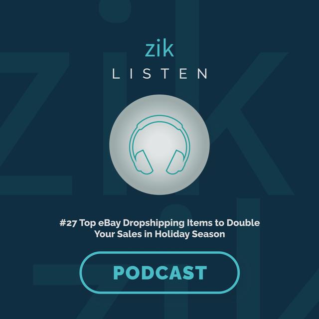 #27 Top eBay Dropshipping Items to double your sales in Holiday Season Fact Checked Ideas - podcast episode cover
