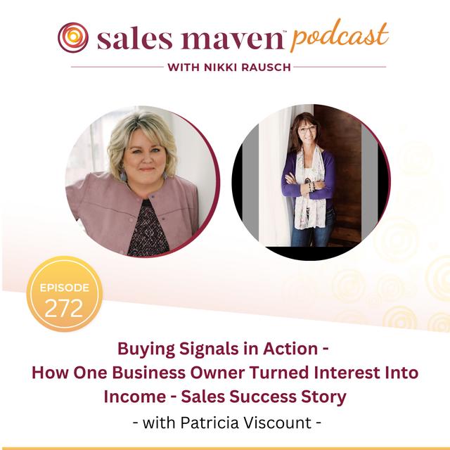 Buying Signals in Action - How One Business Owner Turned Interest Into Income - podcast episode cover