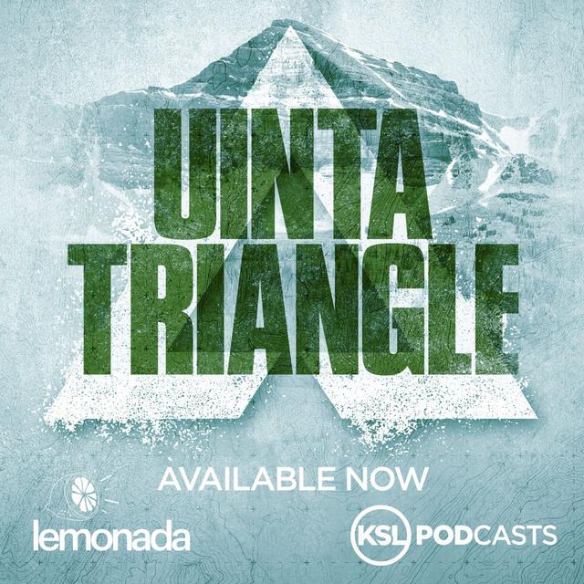 Uinta Triangle | Episode 7 - podcast episode cover