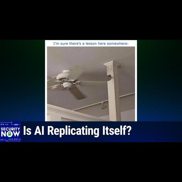 SN 1026: Rogue Comms Tech Found in US Power Grid - Is AI Replicating Itself? - podcast episode cover