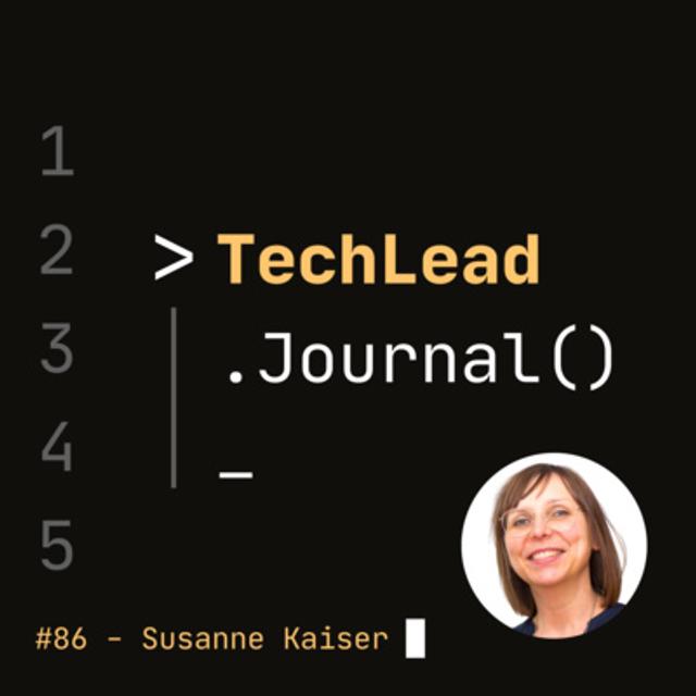 #86 - Adaptive Systems with Wardley Mapping, Domain-Driven Design, and Team Topologies - Susanne Kaiser - podcast episode cover
