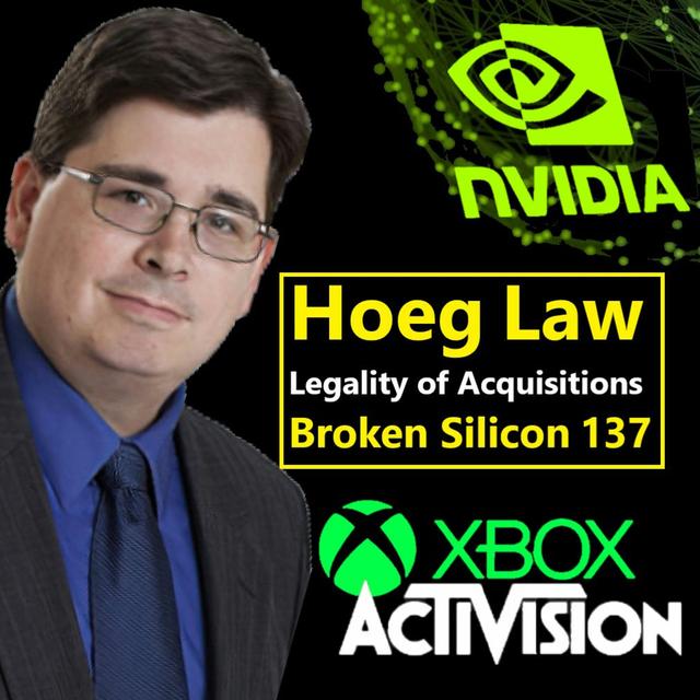 137. Legality of Nvidia buying ARM, Microsoft buying Activision Blizzard | Hoeg Law - podcast episode cover