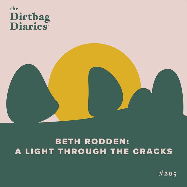 Beth Rodden: A Light Through The Cracks - podcast episode cover
