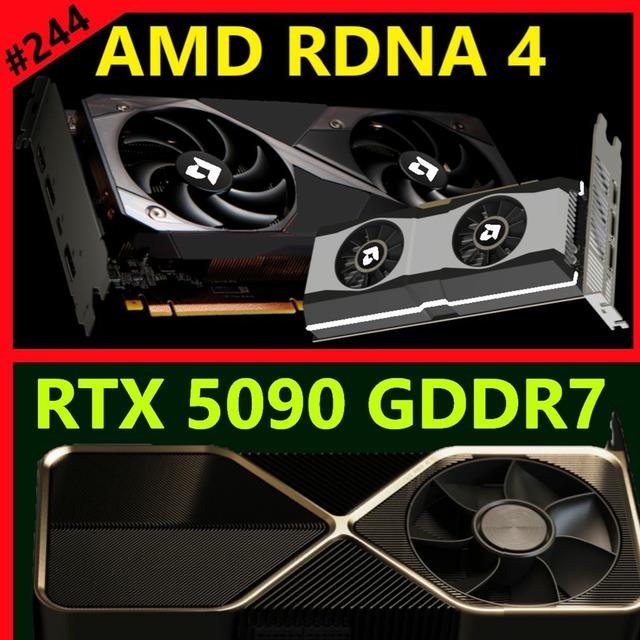 244. AMD RDNA 4, Nvidia RTX 5090 GDDR7, XBOX Chaos Leak, PS5 Pro Price, Apple Vision - podcast episode cover