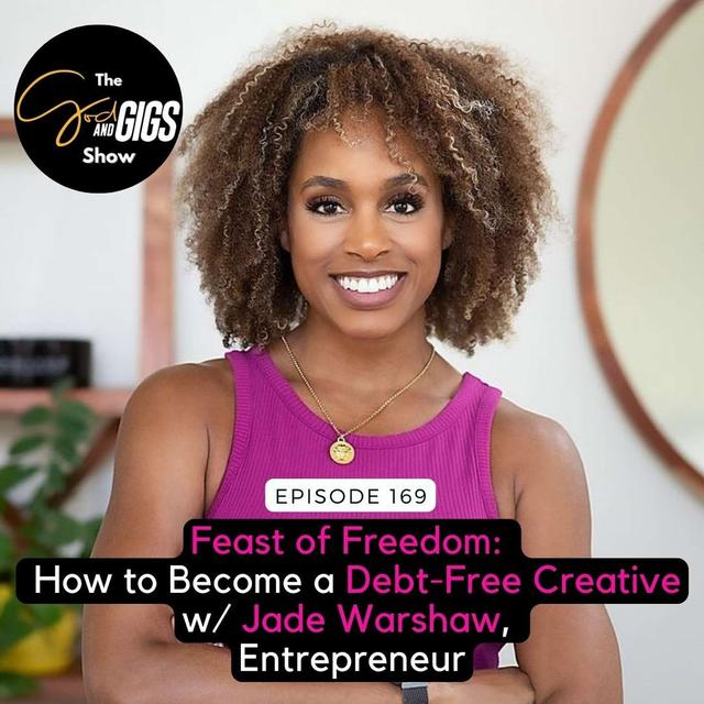 How to Become a Debt-Free Creative w/ Jade Warshaw, Ramsey Personality - podcast episode cover