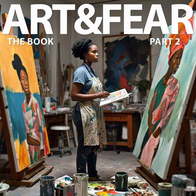 Art & Fear: The Book. Part 2 - podcast episode cover