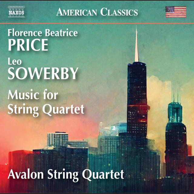 Florence Price and Leo Sowerby String Quartets - podcast episode cover