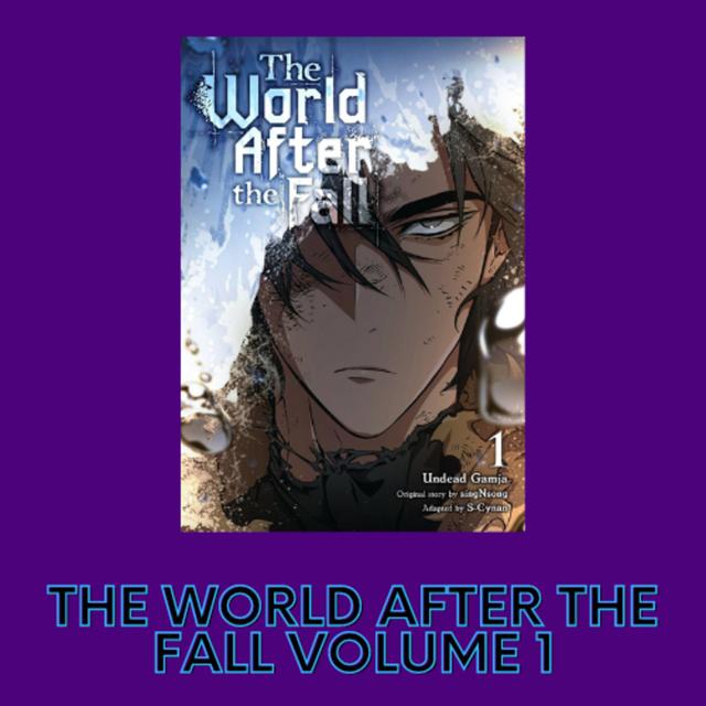Webtoon Talk: The World After The Fall volume 1 - podcast episode cover