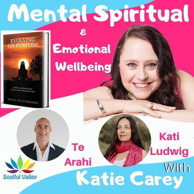 The Weaving of Ancestral Wisdom with Evolving on Purpose Authors Kati Ludwig and Te Arahi - podcast episode cover
