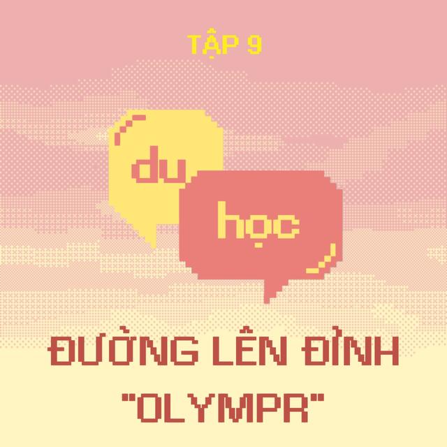 Đường lên đỉnh "OlymPR" - M3T9 - podcast episode cover