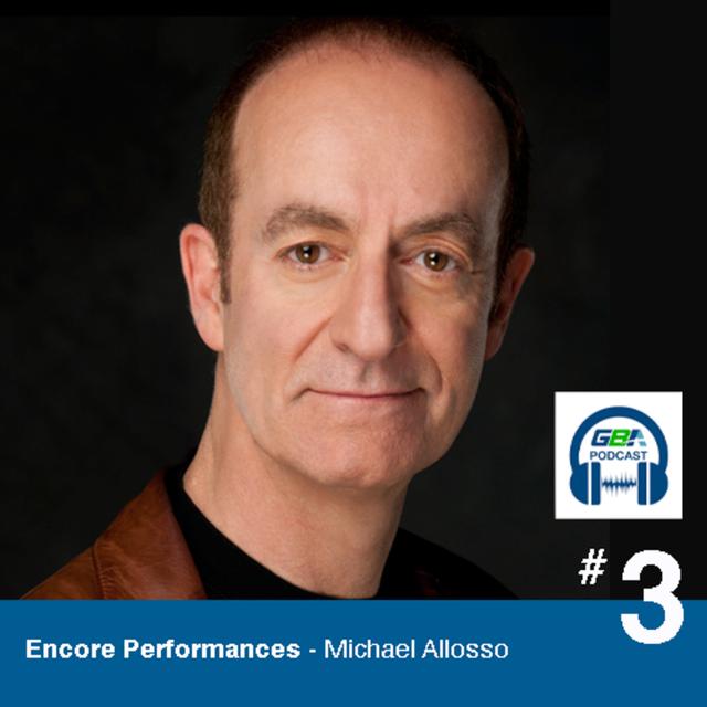 #03 - Encore Performances - Michael Allosso - podcast episode cover