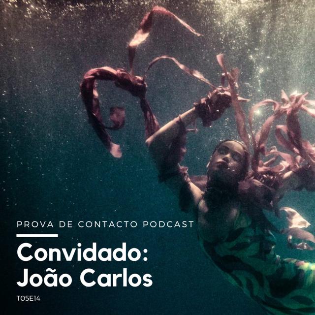 T05E14 - Convidado: João Carlos - podcast episode cover
