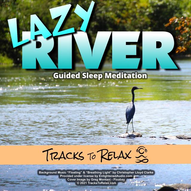 A Lazy River Relaxing Sleep Meditation - podcast episode cover