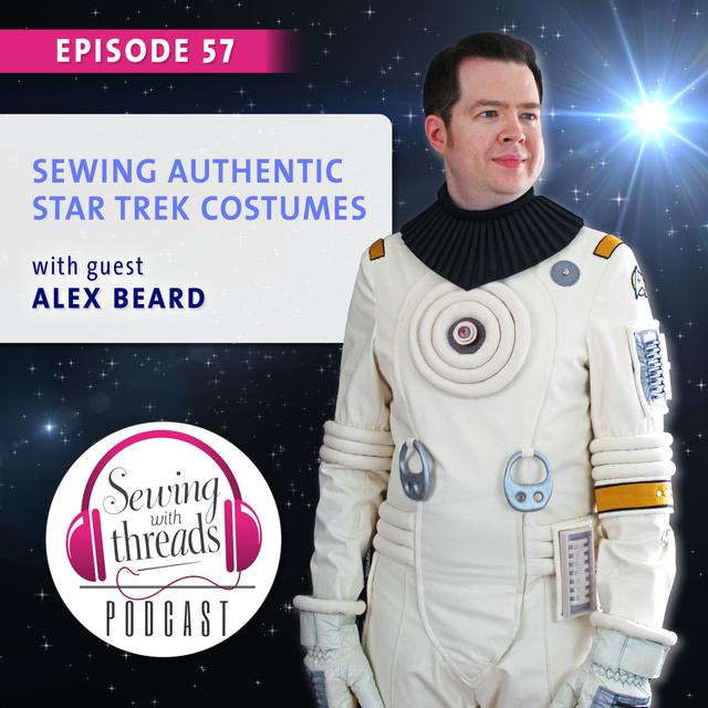 Sewing Authentic Star Trek Looks I Episode 57 - podcast episode cover