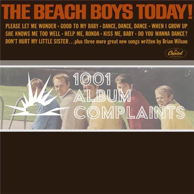The Story Behind: The Beach Boys - The Beach Boys Today!, Ep 143 - podcast episode cover