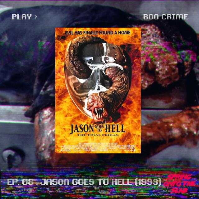 Episode 10: Go to Hell "Jason" (UNHINGED!) - podcast episode cover