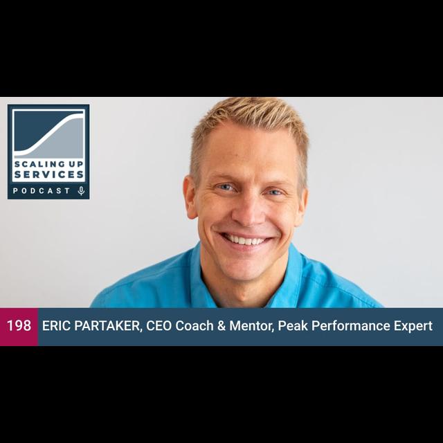 Eric Partaker, CEO Coach & Mentor, Peak Performance Expert - podcast episode cover